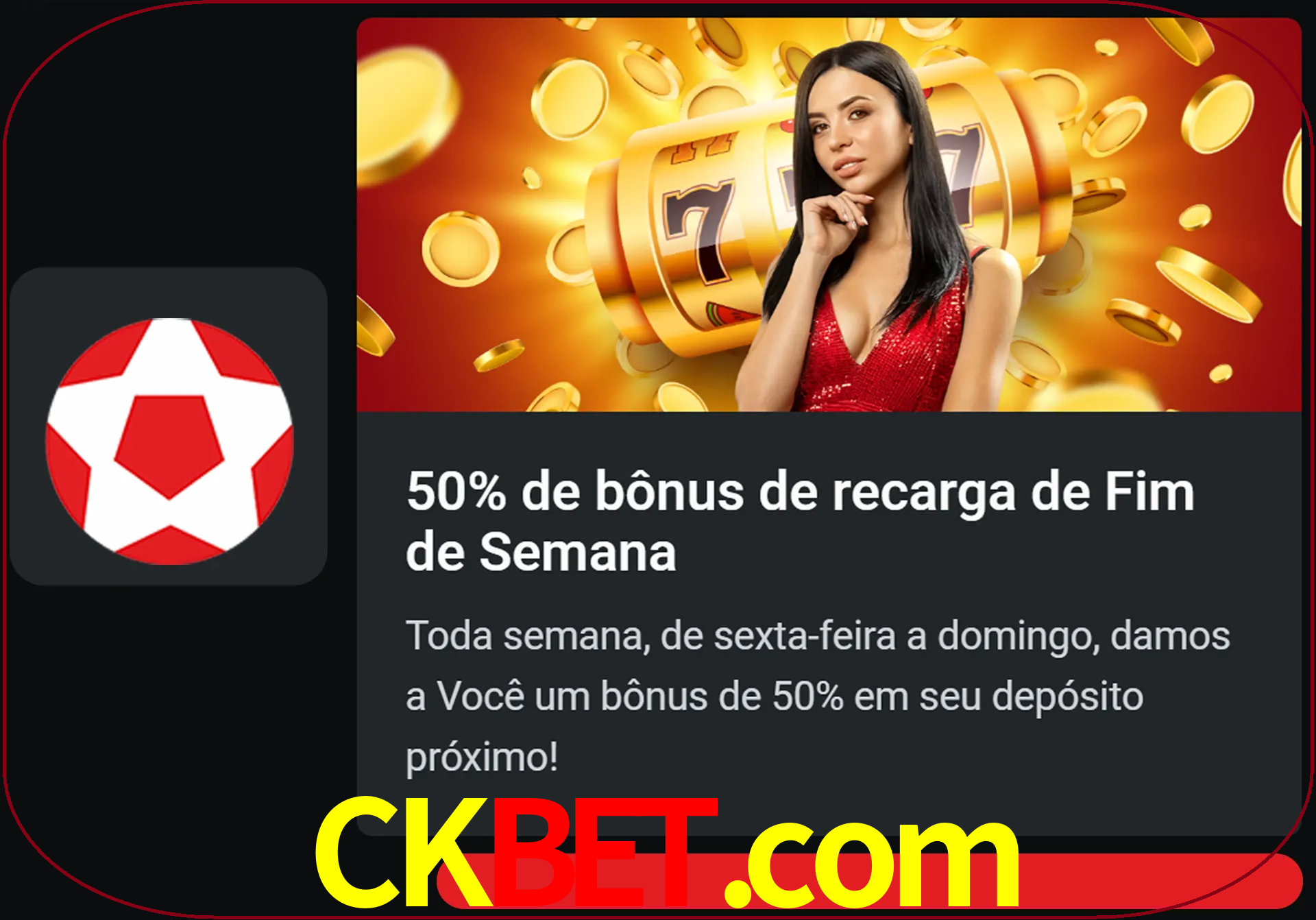 Volte a cada semana para receber novos bônus em dinheiro.